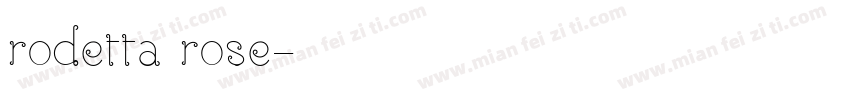 rodetta rose字体转换